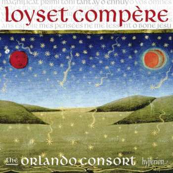 Album Loyset Compère: Magnificat, Motets & Chansons