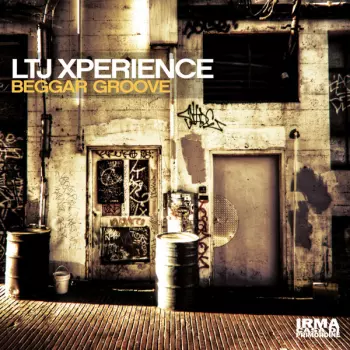 LTJ X-Perience: Beggar Groove