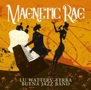 Album Lu Watters: Magnetic Rag