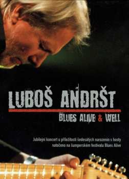 Album Luboš Andršt: Blues Alive & Well