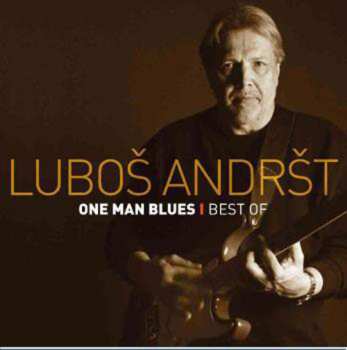 Album Luboš Andršt: One Man Blues / Best Of