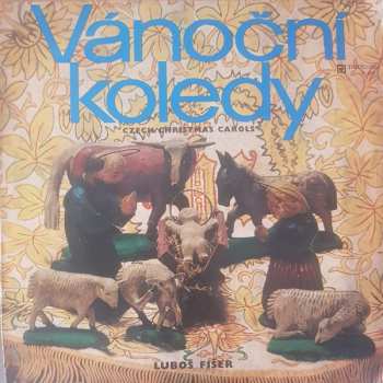Album Luboš Fišer: Vánoční Koledy (Czech Christmas Carols)