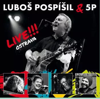 Luboš Pospíšil: Live!!! Ostrava