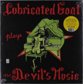 Album Lubricated Goat: Plays The Devil's Music