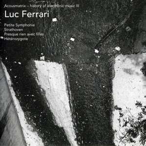 Album Luc Ferrari: Electronic Works