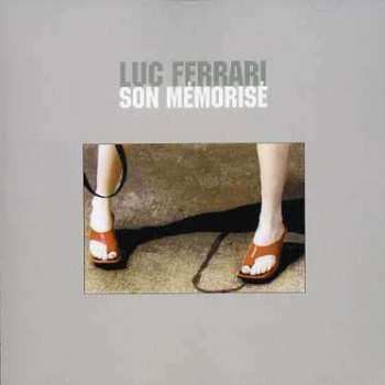 Album Luc Ferrari: Son Mémorisé