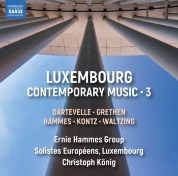 Album Luc Grethen: Luxembourg - Contemporary Music