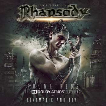 Album Luca Turilli's Rhapsody: Prometheus (The Dolby Atmos Experience) + Cinematic And Live