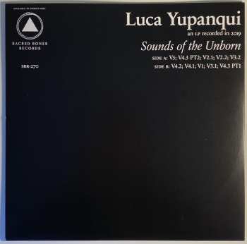 LP Luca Yupanqui: Sounds Of The Unborn DLX | LTD | NUM | CLR 64720