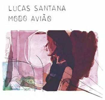 Album Lucas Santtana: Modo Avião