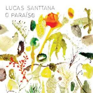 Album Lucas Santtana: O Paraíso