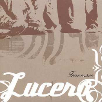 2LP Lucero: Tennessee LTD 406916
