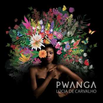 Album Lucia De Carvalho: Pwanga