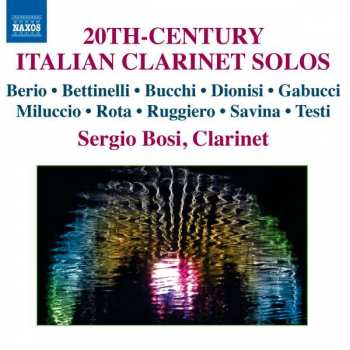 Album Luciano Berio: 20th-Century Italian Clarinet Solos