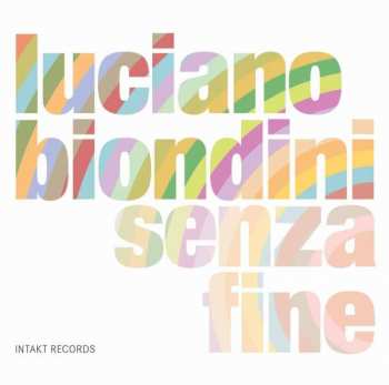 Album Luciano Biondini: Senza Fine