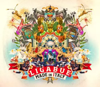 Luciano Ligabue: Made In Italy