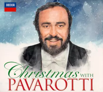 Luciano Pavarotti: Christmas With Pavarotti