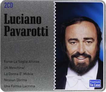Luciano Pavarotti: Luciano Pavarotti
