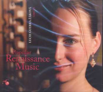 Album Lucie Guerra Žáková: Popular Renaissance Music