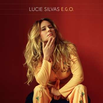 Album Lucie Silvas: E.G.O.
