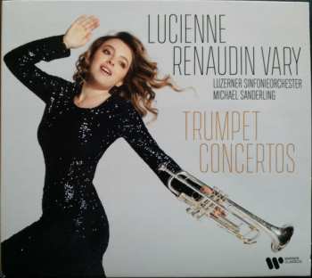 Album Lucienne Renaudin Vary: Trumpet Concertos