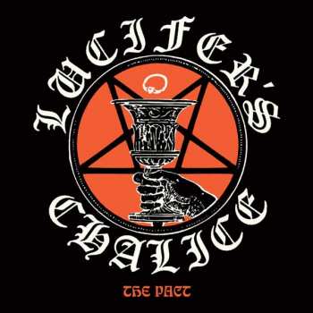 Lucifer's Chalice: The Pact