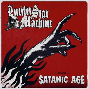 Album Lucifer Star Machine: Satanic Age