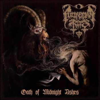 Album Luciferian Rites: Oath Of Midnight Ashes