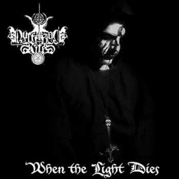 Album Luciferian Rites: When The Light Dies