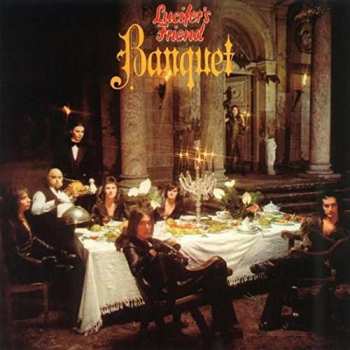 Album Lucifer's Friend: Banquet