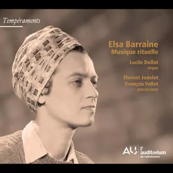 Elsa Barraine: Musique Rituelle