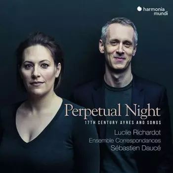 Perpetual Night · 17th Century Ayres And Songs