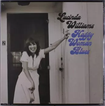 Lucinda Williams: Happy Woman Blues
