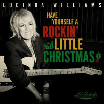 Lucinda Williams: Have Yourself A Rockin' Little Christmas