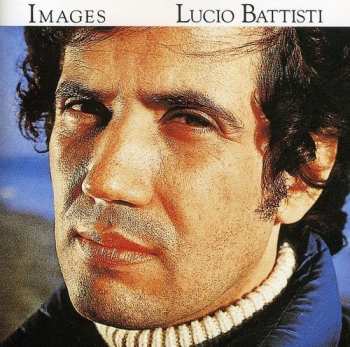 LP Lucio Battisti: Images