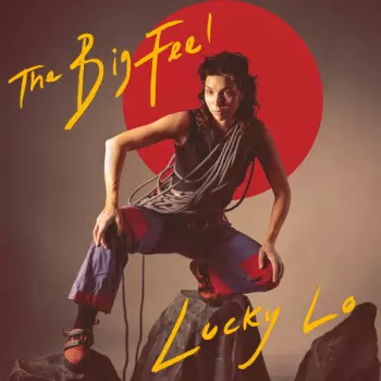 Lucky Lo: The Big Feel