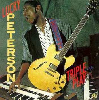 CD Lucky Peterson: Triple Play 392551