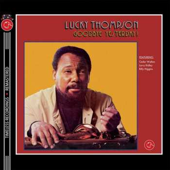 Album Lucky Thompson: Goodbye Yesterday!