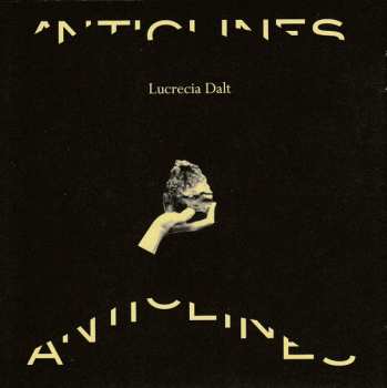 CD Lucrecia Dalt: Anticlines 193354