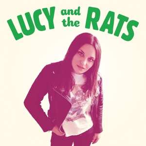 Album Lucy And The Rats: Lucy And The Rats