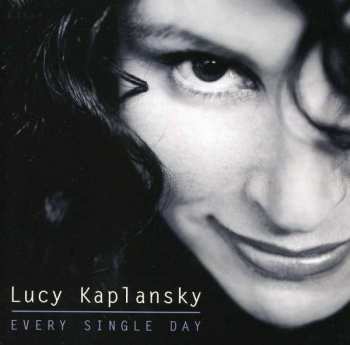 Album Lucy Kaplansky: Every Single Day