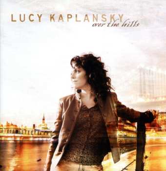 CD Lucy Kaplansky: Over The Hills 483030