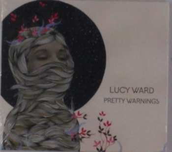 Album Lucy Ward: Pretty Warnings