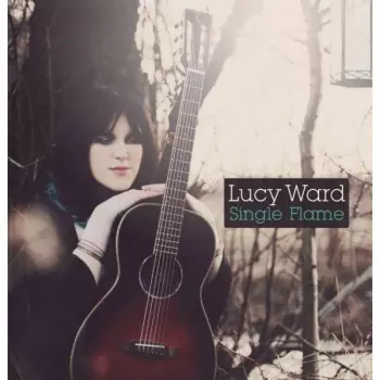 Lucy Ward: Single Flame