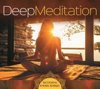 Album Lucyan: Deep Meditation-relaxing India Spirit