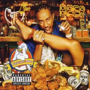 Ludacris: Chicken -N- Beer