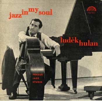 Album Luděk Hulan: Jazz In My Soul