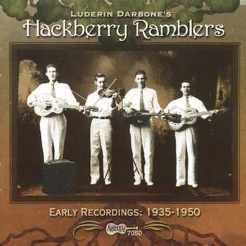 Album Hackberry Ramblers: Early Recordings: 1935-1950