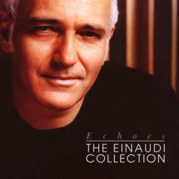 Album Ludovico Einaudi: Echoes - The Einaudi Collection