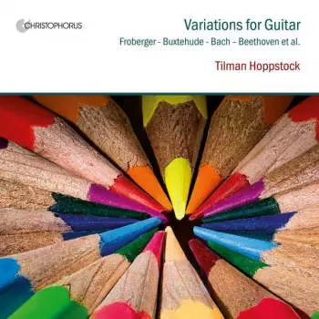 Ludovico Roncalli: Tilman Hoppstock - Variations For Guitar